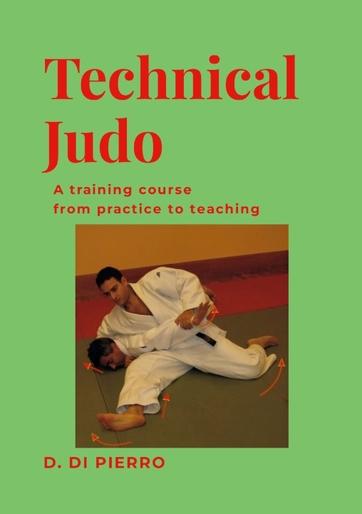 Книга Technical Judo Donato Di Pierro