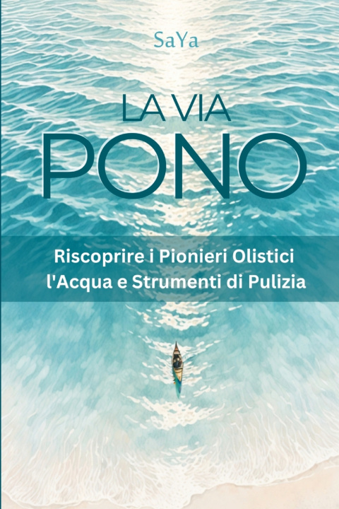 Knjiga La Via Pono SaYa
