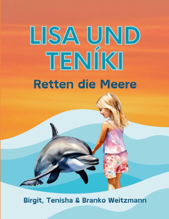 Книга Lisa und Teníki Branko Weitzmann