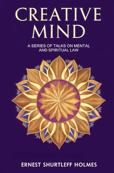 Kniha Creative Mind Ernest Shurtleff Holmes