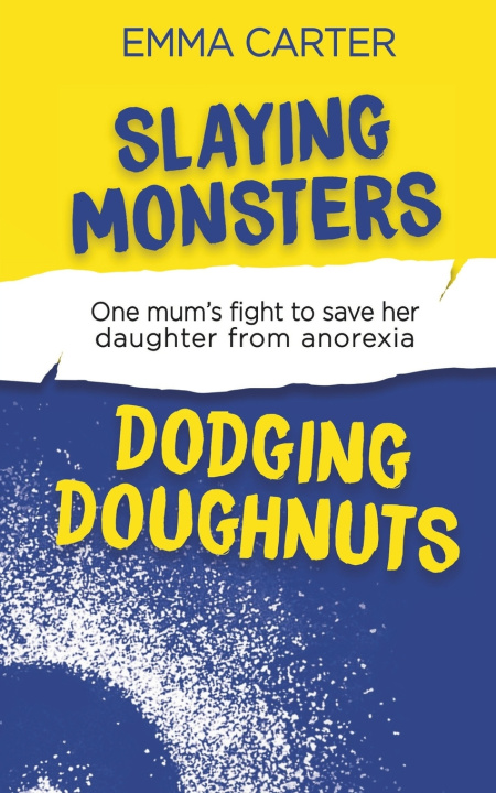 Buch Slaying Monsters Dodging Doughnuts Matthew Bird