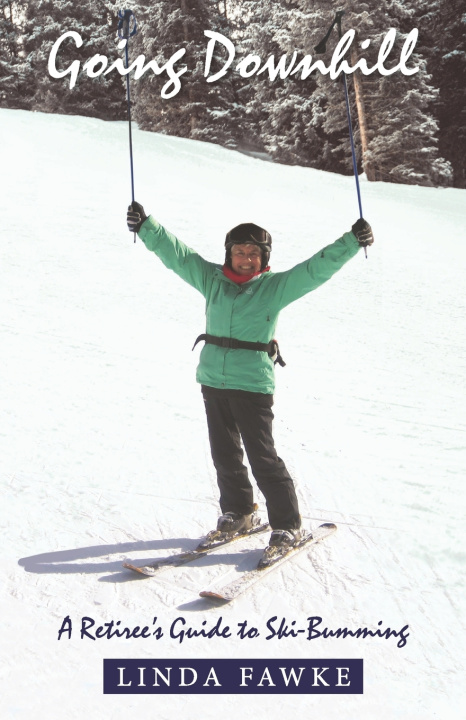 Kniha Going Downhill Linda Fawke
