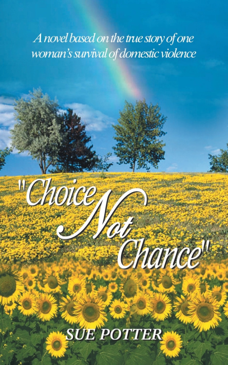 Книга "Choice Not Chance" Sue Potter