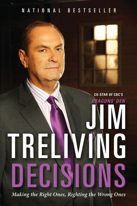 Kniha Decisions Jim Treliving