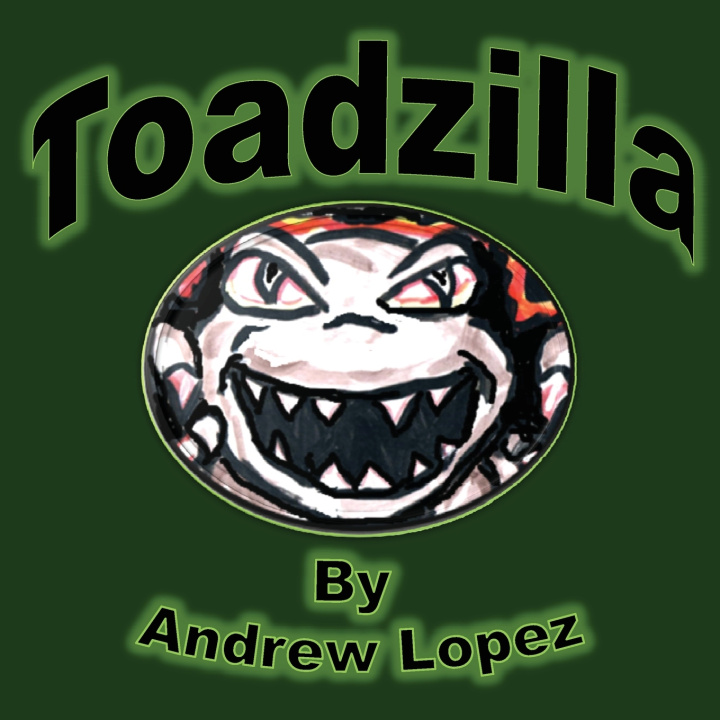 Kniha Toadzilla Andrew D. Lopez