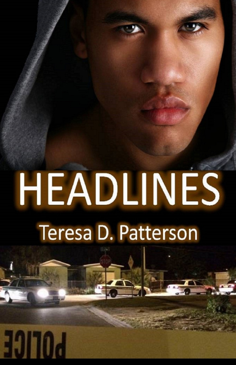 Книга Headlines Teresa D. Patterson