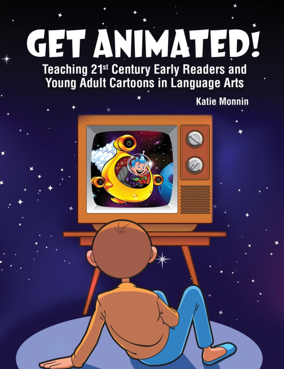 Книга Get Animated! Monnin