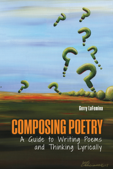 Kniha Composing Poetry LaFemina