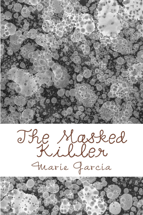 Book The Masked Killer Marie Garcia