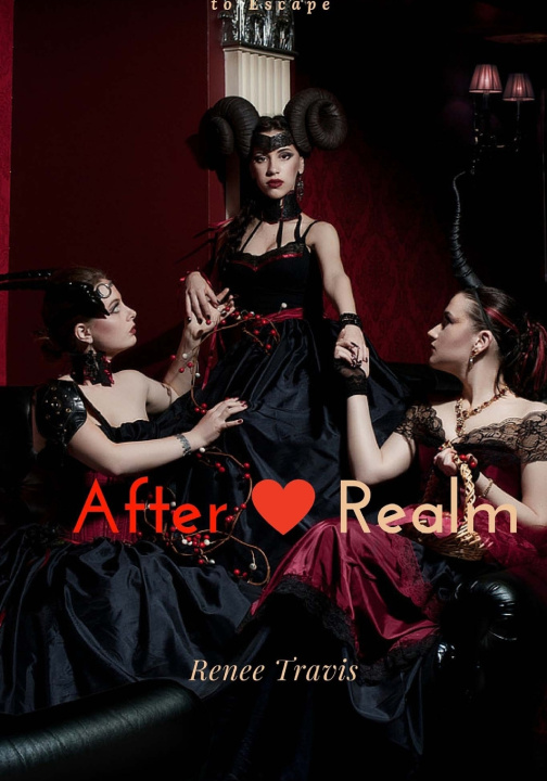 Knjiga After Realm Renee Travis