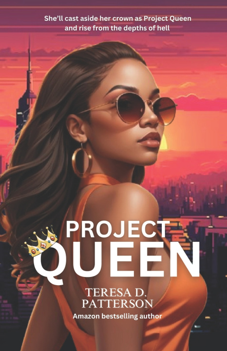 Книга Project Queen Teresa D. Patterson