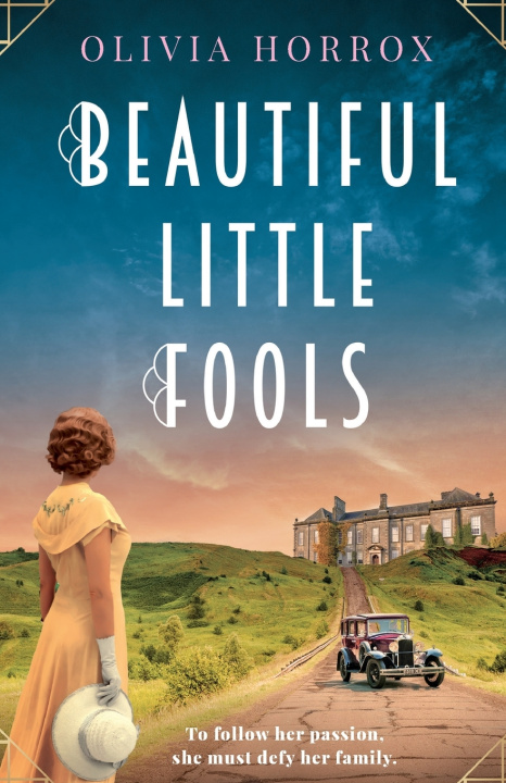 Книга Beautiful Little Fools Olivia Horrox