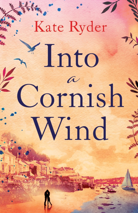 Knjiga Into a Cornish Wind Kate Ryder