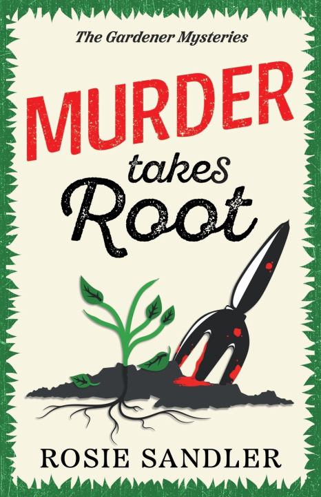 Kniha Murder Takes Root Rosie Sandler