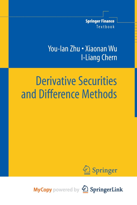 Knjiga Derivative Securities and Difference Methods You-lan Zhu