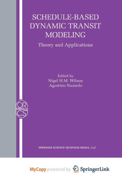 Knjiga Schedule-Based Dynamic Transit Modeling Nigel H. M. Wilson