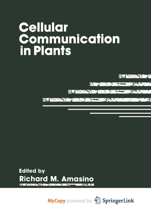 Knjiga Cellular Communication in Plants R.M. Amasino