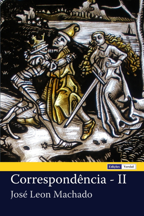 Книга Correspondência - II José Leon Machado