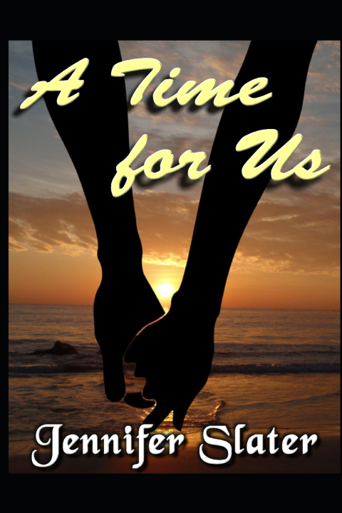 Kniha A Time for Us Jennifer Slater