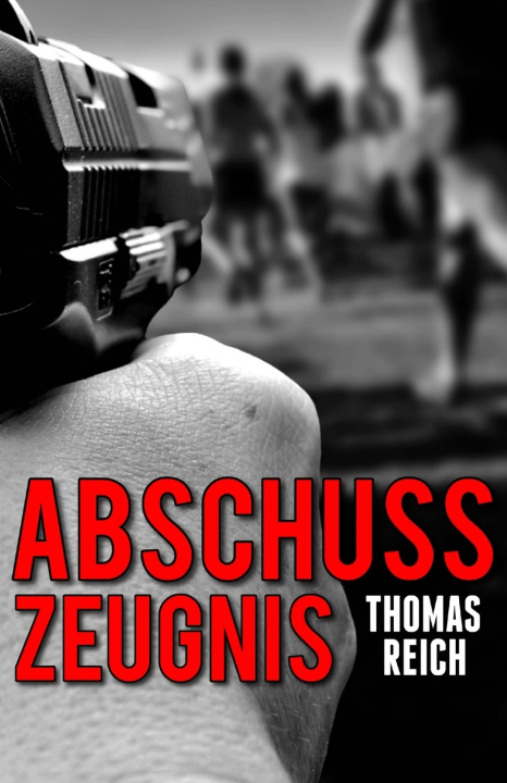 Book Abschusszeugnis Thomas Reich
