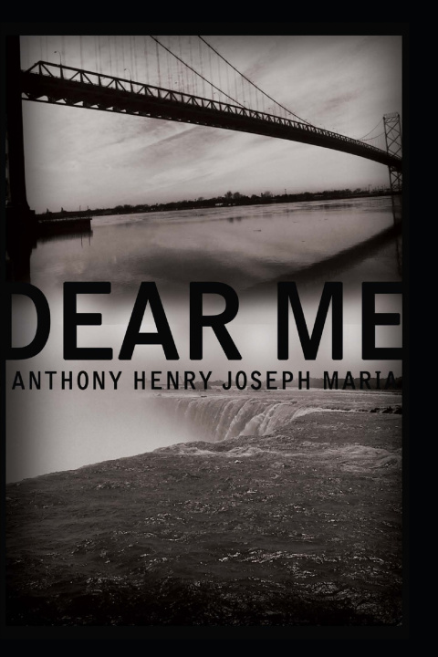 Kniha Dear Me Anthony Henry Joseph Maria