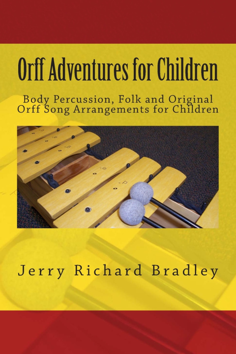 Buch Orff Adventures for Children Jerry Richard Bradley