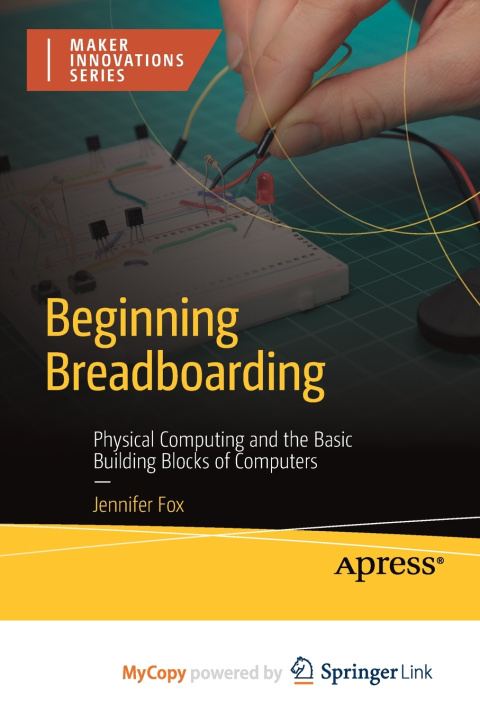 Книга Beginning Breadboarding Jennifer Fox