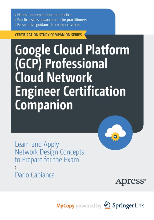 Knjiga Google Cloud Platform (GCP) Professional Cloud Network Engineer Certification Companion Dario Cabianca