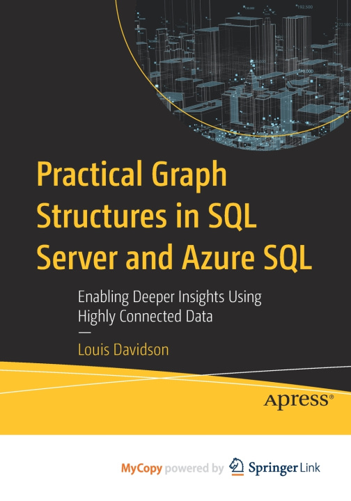 Könyv Practical Graph Structures in SQL Server and Azure SQL Louis Davidson