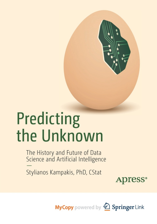 Книга Predicting the Unknown Stylianos Kampakis