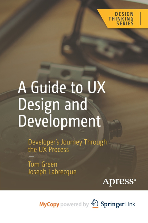 Kniha A Guide to UX Design and Development Tom Green