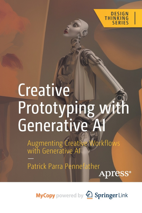 Kniha Creative Prototyping with Generative AI Patrick Parra Pennefather