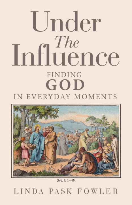 Книга Under The Influence Linda Pask Fowler