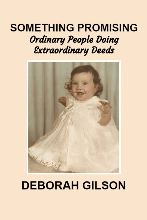 Kniha Something Promising Deborah Gilson