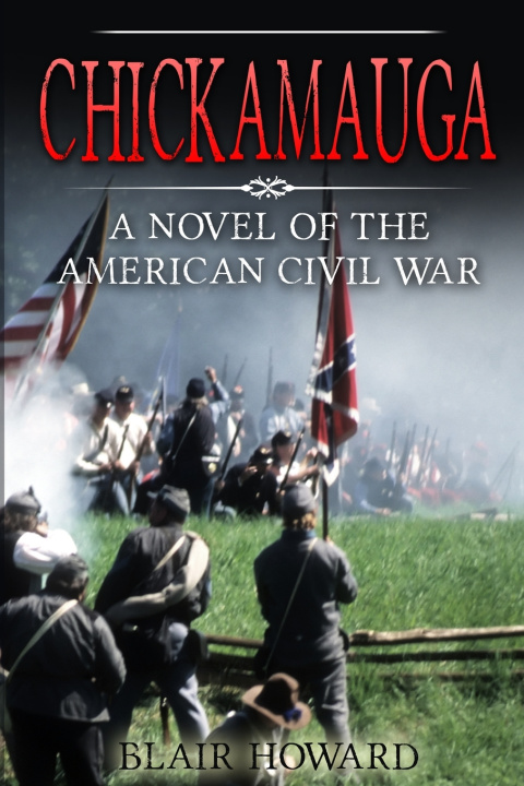 Kniha Chickamauga Blair Howard