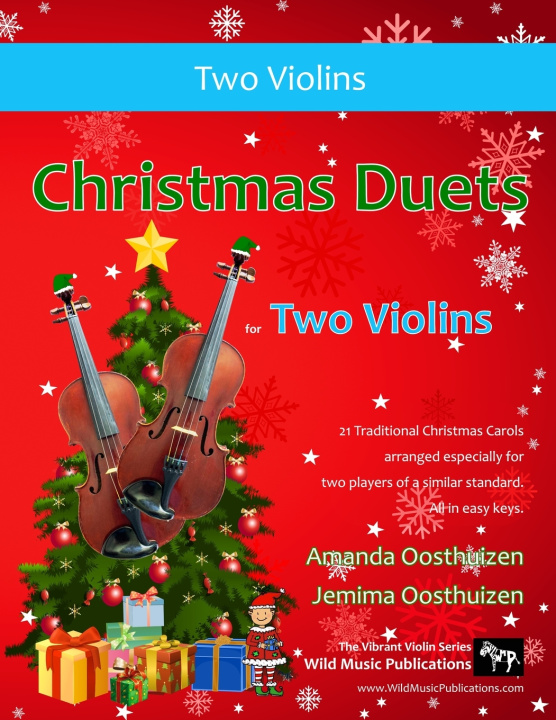 Knjiga Christmas Duets for Two Violins Amanda Oosthuizen