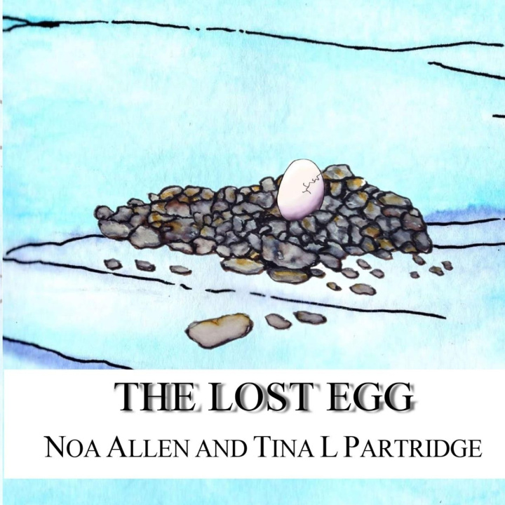 Kniha The Lost Egg Tina L Partridge