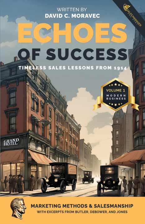 Knjiga Echoes of Success David C. Moravec