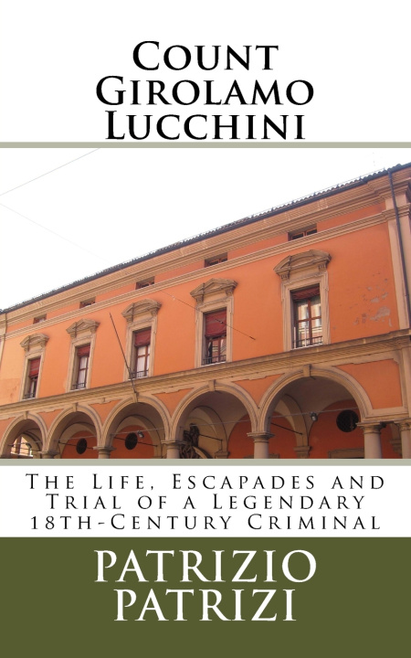 Kniha Count Girolamo Lucchini Patrizio Patrizi