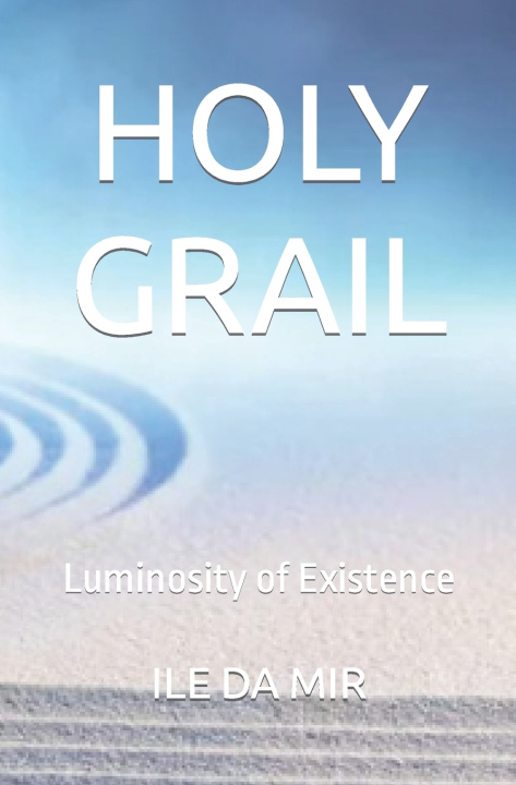 Книга HOLY GRAIL ILE DA MIR