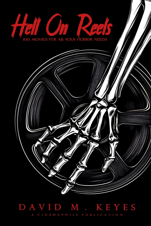 Book Hell on Reels David Keyes