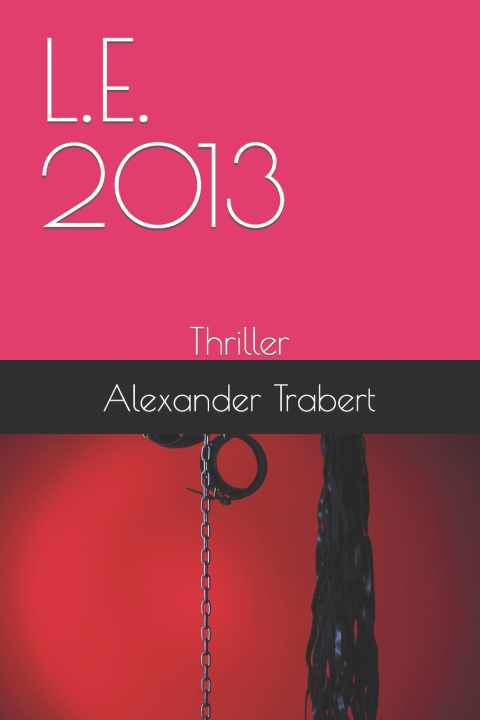 Kniha L.E.2013 Alexander Trabert