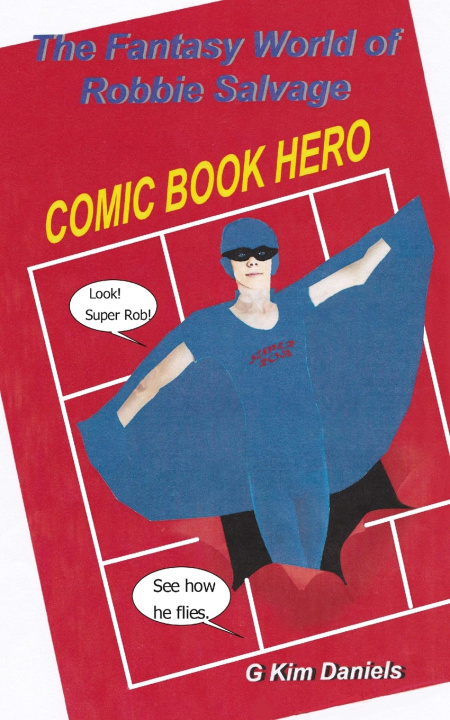 Knjiga Comic Book Hero G Kim Daniels