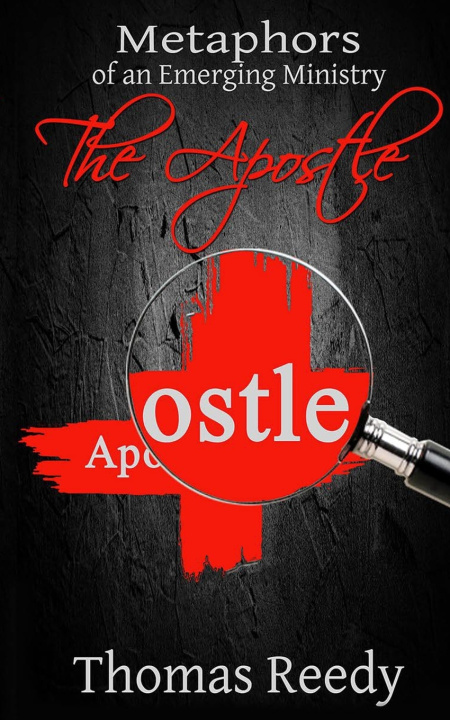 Книга The Apostle Thomas W Reedy