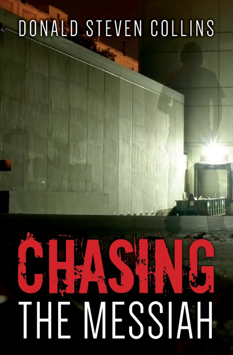 Buch Chasing the Messiah Donald Steven Collins