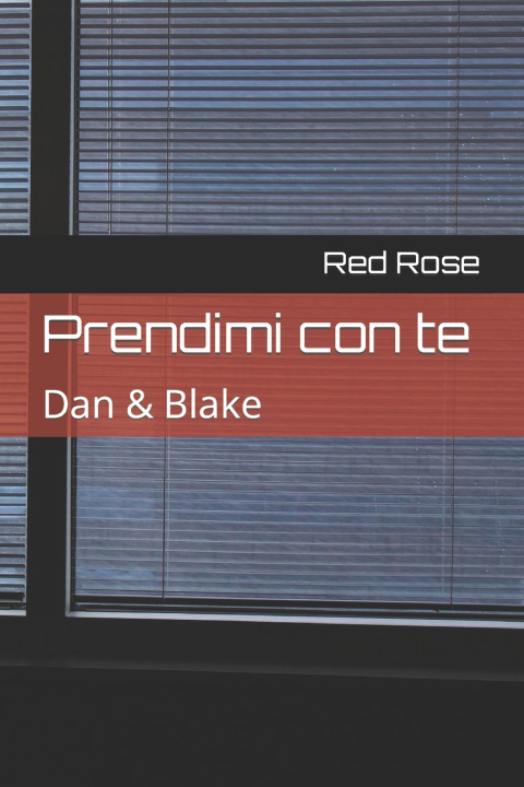 Kniha Prendimi con te Red Rose