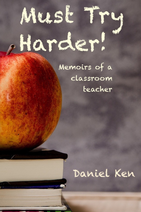 Книга Must Try Harder Daniel Ken