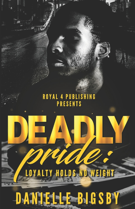 Kniha Deadly Pride Danielle Bigsby