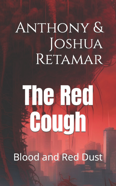 Kniha The Red Cough Joshua Retamar