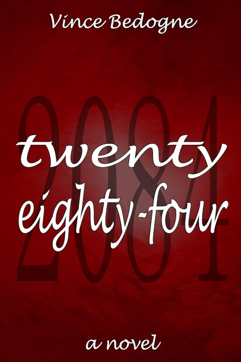 Kniha TWENTY EIGHTY-FOUR Vince Bedogne
